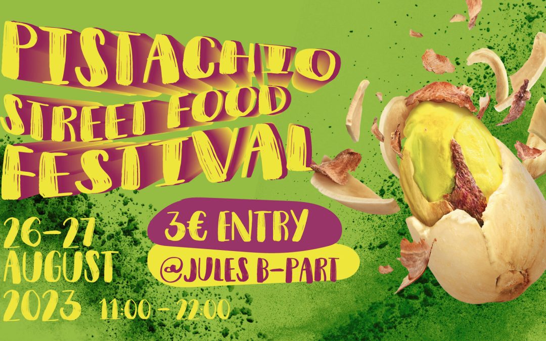 Eines der am meisten erwarteten Festivals des Sommers ist wieder da: das Pistachio Street Food Festival 2023